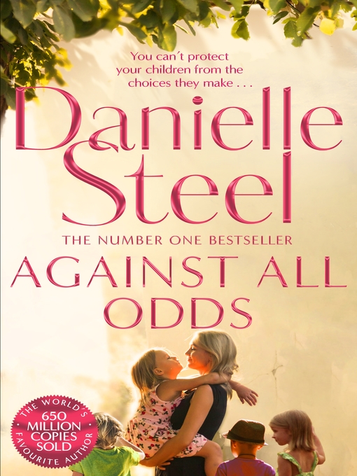 Title details for Against All Odds by Danielle Steel - Wait list